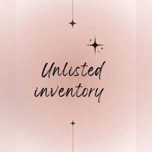 Unlisted Inventory items